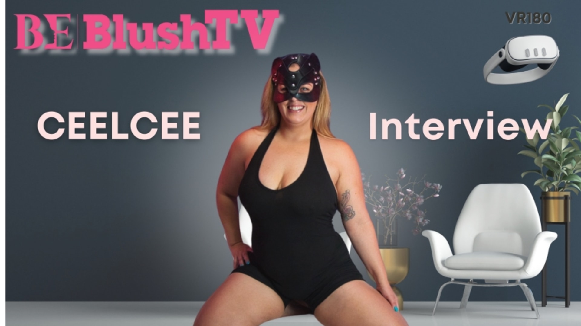 Blushtv - Ceelcee Interview